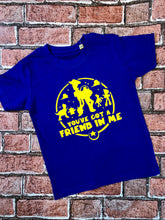 Load image into Gallery viewer, Toy Story Style &#39;Friend in me&quot;